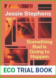 Something Bad is Going to Happen