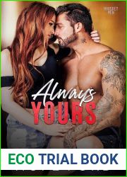 Always Yours (Whiskey Men, #5)