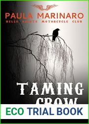 Taming Crow (Hells Saints Motorcycle Club, #3)
