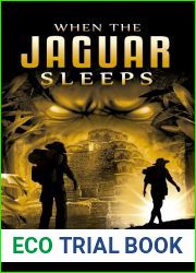 When The Jaguar Sleeps (The Curse Of Inca Gold #1)