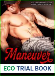 Maneuver (Men of Inked: Southside, #1)