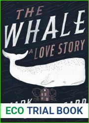 The Whale: A Love Story