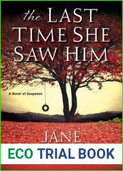 The Last Time She Saw Him (Julia Gooden Mystery, #1)