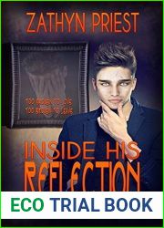 Inside His Reflection