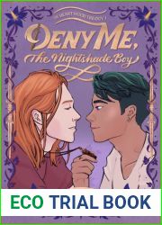 Deny Me, The Nightshade Boy