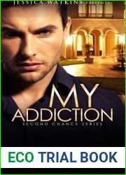 My Addiction: Second Chances Series