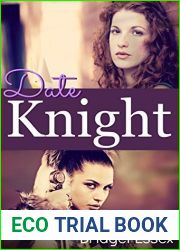 Date Knight (Knight Legends, #3)