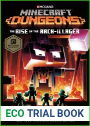 Minecraft Dungeons: The Rise of the Arch-Illager: An Official Minecraft Novel
