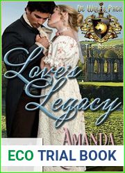 Love|s Legacy (World Of de Wolfe Pack; Mists Of Babylon, #1)