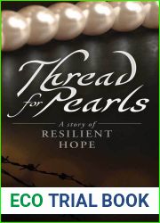 Thread for Pearls: A Story of Resilient Hope