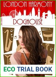 Doghouse (London Harmony #5)