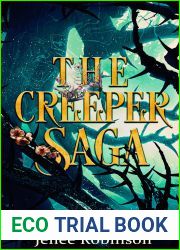 The Creeper Saga: Complete Series Books 1-3
