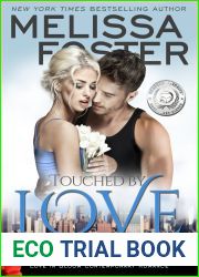 Touched by Love (The Remingtons #6; Love in Bloom #15)