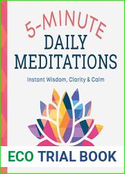 5-Minute Daily Meditations: Instant Wisdom, Clarity, and Calm