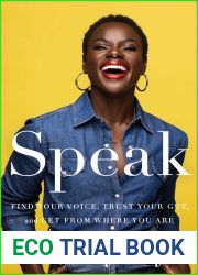 Speak: Find Your Voice, Trust Your Gut, and Get from Where You Are to Where You Want to Be