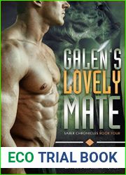 Galen|s Lovely Mate (Saber Chronicles, #4)