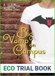 Big Vamp on Campus (Half-Moon Hollow, #5.5)