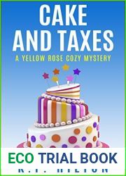Cake and Taxes (Yellow Rose Mystery #2)