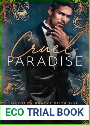 Cruel Paradise (Oryolov Bratva Book 1)