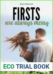 Firsts Are Always Messy (Firsts #1)