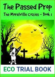 The Passed Prop (The Morelville Cozies, #1)