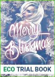 Merry Blissmas (Biker Bitches, #3)