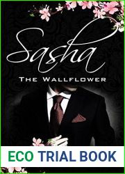 Sasha: The Wallflower (The Wallflower #1)