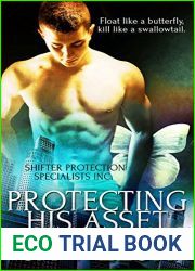 Protecting His Asset (Shifter Protection Specialists Inc. #2)