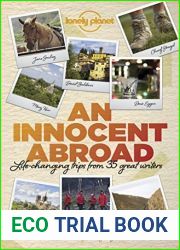 An Innocent Abroad: Life-changing Trips from 35 Great Writers