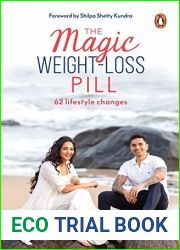 The Magic Weight-Loss Pill: 62 Lifestyle Changes