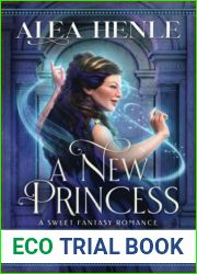 A New Princess: A Sweet Fantasy Romance (The Dancing Princesses)
