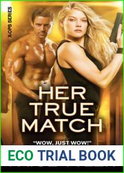 Her True Match (X-Ops, #6)