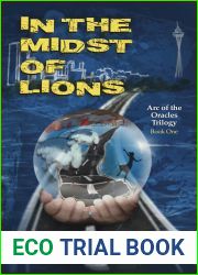 In the Midst of Lions