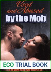 Used and Abused by the Mob