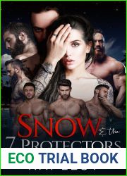 Snow and the 7 Protectors (Lucky Lady Reverse Harems, #2)