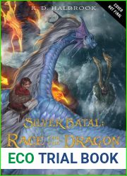 Silver Batal: Race for the Dragon Heartstone (Water Dragon Races, #2)