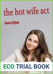 The Hot Wife Act: A cuckold discovery story (Scintillating female pov hotwife and friend stories)