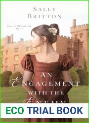 An Engagement with the Enemy (Castles and Courtship)