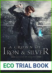 A Crown of Iron and Silver (Soulbound, #3)