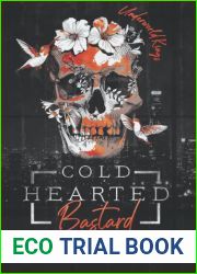 Coldhearted Bastard (The Underworld Kings)
