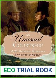 An Unusual Courtship