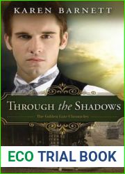 Through the Shadows (The Golden Gate Chronicles #3)