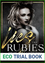 Lies like Rubies, Part One