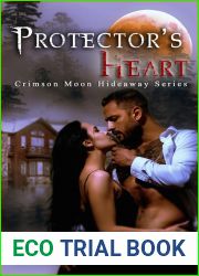 Crimson Moon Hideaway: Protector|s Heart