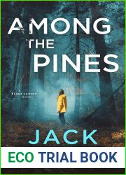 Among the Pines (Blake Larsen #3)