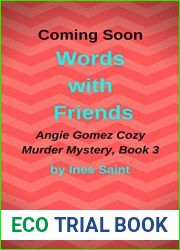 Words With Friends (Angie Gomez Cozy Murder Mystery, Book 3) (Angie Gomez Cozy Murder Mystery Series)