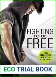 Fighting to Be Free (Fighting To Be Free, #1)
