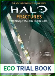 Halo: Fractures - Extraordinary Tales from the Halo Canon