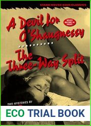 A Devil for O|Shaugnessy The Three-way Split