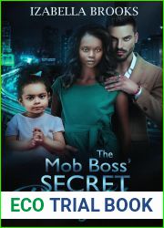 The Mob Boss| Secret Daughter: A BWWM Mafia Romance